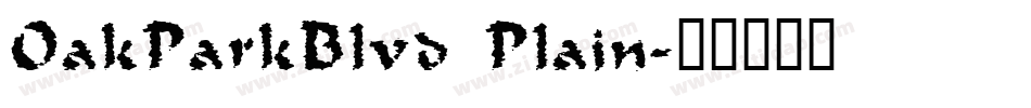 OakParkBlvd Plain字体转换
